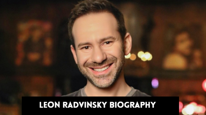 leon radvinsky biography