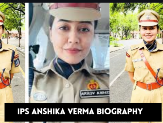 ips anshika verma biography